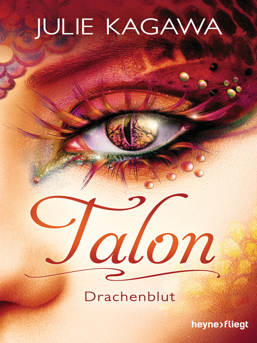 Title details for Talon--Drachenblut by Julie Kagawa - Available
